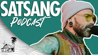Satsang | Sugarshack Podcast