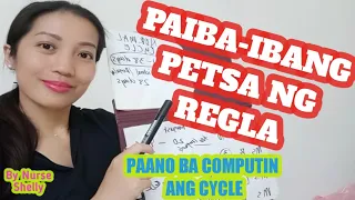 PAIBA-IBANG PETSA NG REGLA | Shelly Pearl