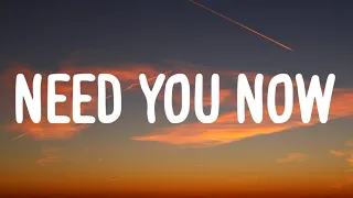 Lady Antebellum - Need You Now (Lyrics)