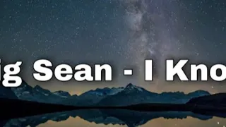 1 hour I know by big Sean