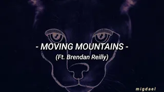 Disclosure - Moving Mountains (Ft. Brendan Reilly) || Sub. Español