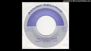 Plastic Cloud - Dainty General Rides