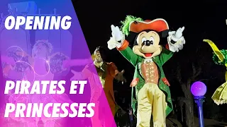 SHOW | Ouverture Pirates et Princesses | Soirée Passeport Annuel 10 Disneyland Paris Adventures