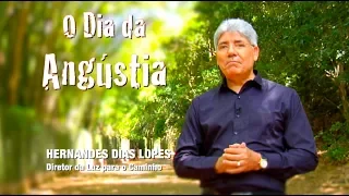 O DIA DA ANGÚSTIA