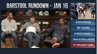 Barstool Rundown - January 16, 2018