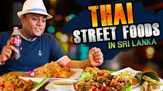 Best THAI STREET FOODS Experience in Sri Lanka