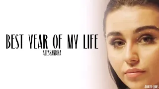 Alessandra - Best Year Of My Life (Lyrics)