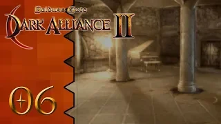 Let's Play Dark Alliance 2 |06| Bloodmire Manor