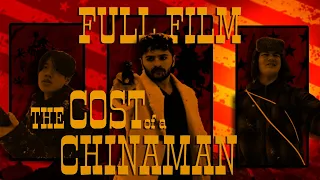 The Cost of a Chinaman | Short Film