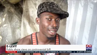 E-Levy: Public share views on controversial bill - The Pulse on JoyNews (25-1-22)