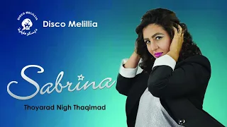 Sabrina - Thoyarad Nigh Thaqimad - Music Rif