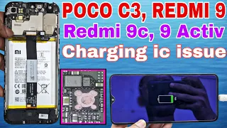 poco c3 C31, redmi 9, 9 activ, 9c charge not store. Poco c3 redmi 9 fast charging problem solution