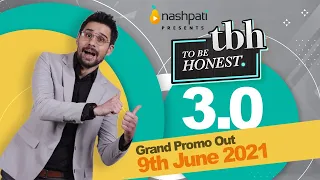 To Be Honest 3.0 Kab Ahraha Hai? | Tabish Hashmi | Nashpati Prime