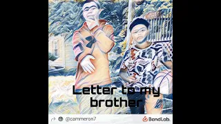 letter to my brudda official audio