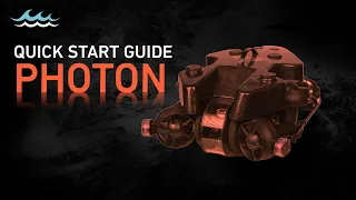 PHOTON | Quick Start Guide