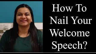 How To Give The Perfect Welcome Speech?