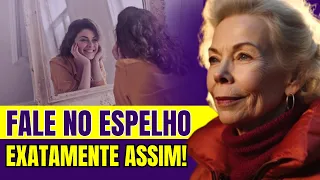 Técnica do Espelho - Apenas Repita essas 3 Palavras | Louise Hay - Lei da Atração