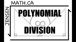 POLYNOMIAL DIVISION - ADVANCED FUNCTIONS    | jensenmath.ca |
