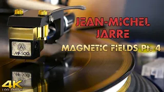 Jean-Michel Jarre - Magnetic Fields 4 - Vinyl - Nagaoka MP-500