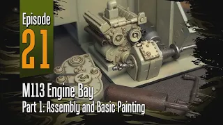 Off the Sprue | M113 Engine Assembly and Basic  Painting