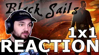 Black Sails REACTION! 1x1