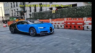 supercars spotted in London, and Bugatti Chiron spot