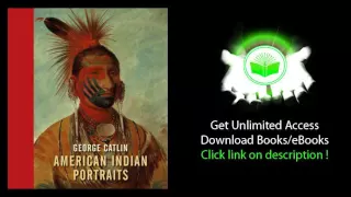 George Catlin PDF BOOK