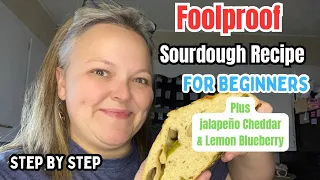 Easy Sourdough Bread Recipe PERFECT For Beginners || STEP BY STEP Directions || plus 2 inclusions