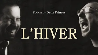 Deux Princes - L'hiver