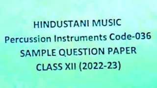 Sample Paper Percussion Instrument CBSE 12th| 036 Hindustani Music CBSE 2022 23| Tabla Syllabus CBSE