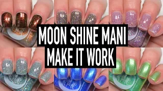 Moon Shine Mani - Make It Work | Swatch & Review
