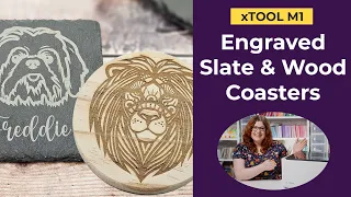 xTool M1 Engraving Tutorial: Wood & Slate Coasters