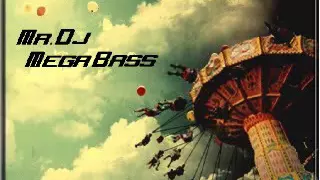 Mr. Dj Mega Bass pres. - Altro Giro Altra Corsa - (LENTO VIOLENTO) 90 BPM