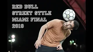 Ricardinho vs Boyka Final Match- Red Bull Street Style Men's Miami Final 2019