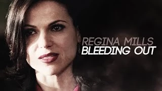 regina mills | bleeding out