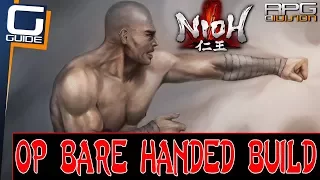 NIOH - OP BARE HANDED EARLY GAME BUILD