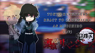 ~Tokyo Revengers React to Takemichy as Muichiro(1/?)///(Tokyo revengers)&(Kimetsu no yaiba)✨🤍💤~