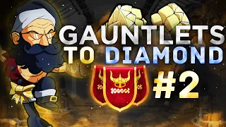 Gauntlets to Diamond #2 | Gold to Plat