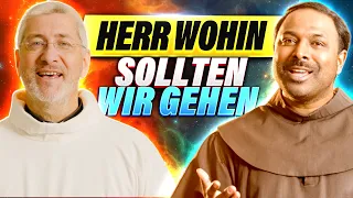 Herr wohin, wohin sollten wir gehen ? | Andreas Schätzle und Pater Manuel