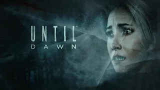 Until Dawn! RUS Стрим! Прохождение за раз!