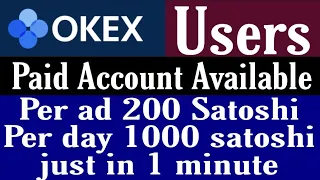 okex per add 200 satoshi/okex withdrawal/watch ads earn bitcoin/bitcoin faucet instant payout