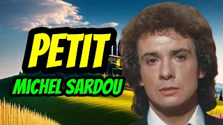 "Petit" (Michel Sardou) - Sous-Titres Français/Anglais - French/English Subtitles