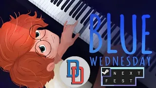 Blue Wednesday (Steam Next Fest)