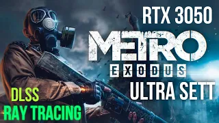 METRO EXODUS GAMING TEST WITH RTX 3050 + INTEL 10105F