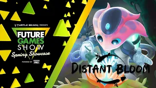 Distant Bloom Gameplay Trailer - Future Games Show Spring Showcase 2023
