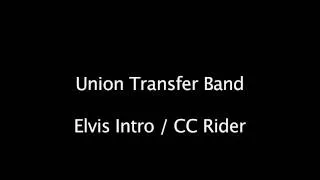 Elvis Intro CC Rider