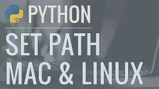 Python Tutorial: How to Set the Path and Switch Between Different Versions/Executables (Mac & Linux)