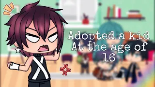 Adopted a kid at the age of 16  (‼️DISCONTINUED‼️) || (2/4) Original Mini Movie || Gacha life