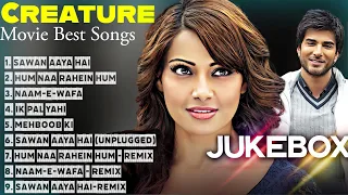 Creature Movie Songs | Bipasa Basu , Arijit Singh , Tulsi Kumar & Mithoon | Romantic Songs