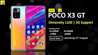 POCO X3 GT: 5G, Dimensity 1100, Price, Spec, Release in India | Everything You Need to Know | 2021